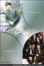 The Definitive Elvis 25th Anniversary: Vol. 3 The Army Years & The Memphis Mafia series tv