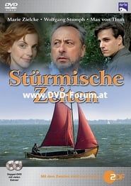 Stürmische Zeiten series tv