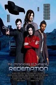 Chronicles of Humanity: Redemption series tv