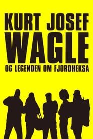 Kurt Josef Wagle and the Legend of the Fjord Witch series tv