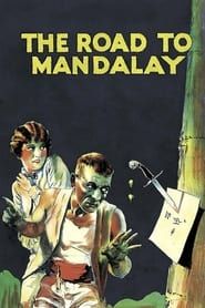 The Road to Mandalay 1926 streaming