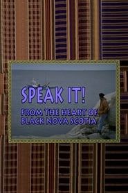 Speak It! From the Heart of Black Nova Scotia series tv