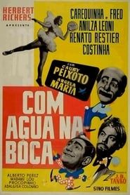 Com Água na Boca (1956)