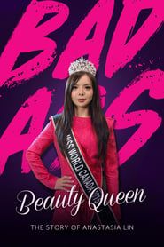 Image Badass Beauty Queen: The Story of Anastasia Lin