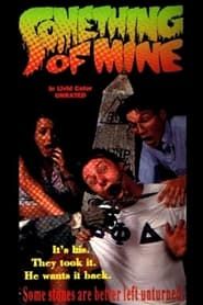 Something of Mine (1991)