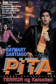 Pita, terror ng Kaloocan 1993 streaming