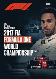 2017 FIA Formula One World Championship Season Review-hd