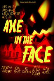 Axe in the Face-hd