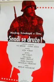 Snađi se, druže (1981)