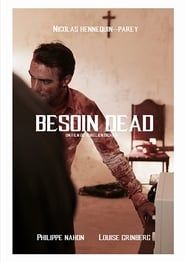 Besoin Dead 2017 streaming