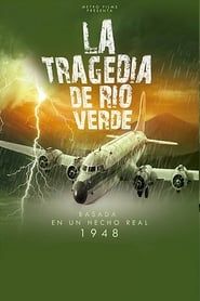 The Rio Verde Incident series tv