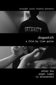 Dogwatch 2017 streaming