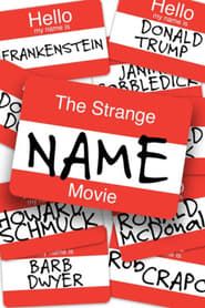 The Strange Name Movie series tv