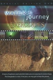 Water's Journey - Everglades: Restoring Hope series tv