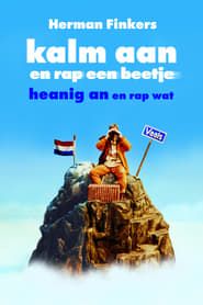 Herman Finkers: Kalm aan en rap een beetje! (1998)