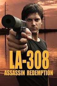 LA-308 Assassin Redemption series tv