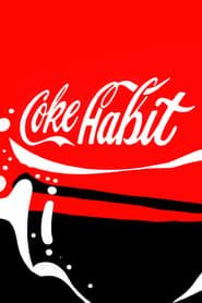 Coke Habit series tv