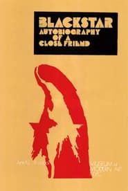 Blackstar: Autobiography of a Close Friend (1976)