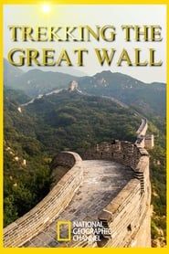Affiche de Trekking the Great Wall