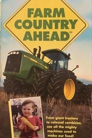 Farm Country Ahead (1998)