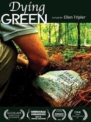 Dying Green series tv