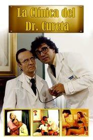 La clínica del Dr. Cureta 1987 streaming