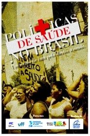 Políticas de Saúde no Brasil: Um século de luta pelo direito à saúde series tv