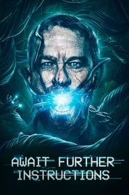 Await further instructions 2018 streaming