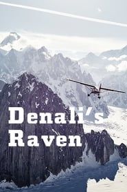 Denali’s Raven series tv