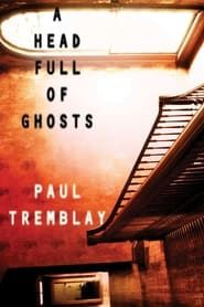 A Head Full of Ghosts series tv