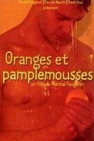 Oranges et pamplemousses series tv