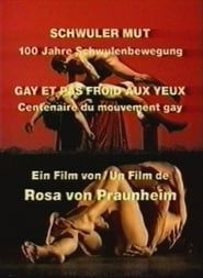 watch Schwuler Mut - 100 Jahre Schwulenbewegung