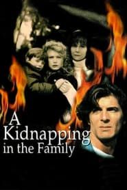 A Kidnapping in the Family series tv