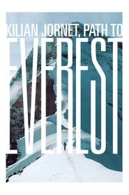 Kilian Jornet, Path to Everest 2018 streaming