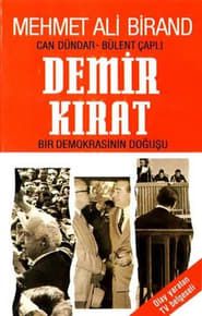 Demirkırat: Bir Demokrasinin Doğuşu (1991)