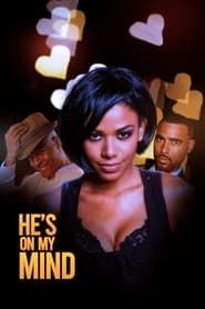He's on My Mind series tv