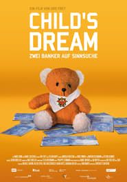 Child's Dream  - Zwei Banker Auf Sinnsuche series tv