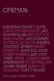 Cinema 16: European Short Films (European Edition) series tv