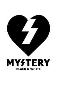 watch Mystery - Black & White