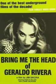 Bring Me the Head of Geraldo Rivera series tv