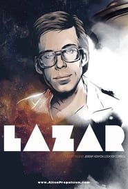 Lazar: Cosmic Whistleblower series tv
