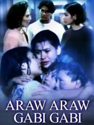Araw Araw, Gabi Gabi (1995)