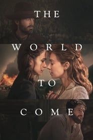 Voir The World to Come (2021) en streaming