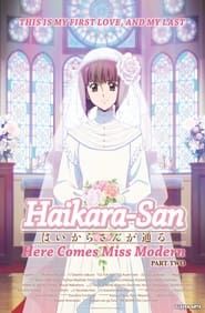 Haikara-san: Here Comes Miss Modern Part 2 series tv