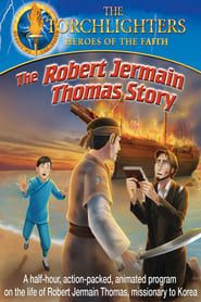 Image Torchlighters: The Robert Jermain Thomas Story