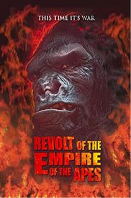 Revolt of the Empire of the Apes series tv