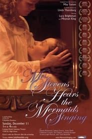 Mrs. Stevens Hears the Mermaids Singing series tv