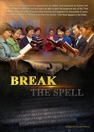 Gospel Movie: Break the Spell series tv