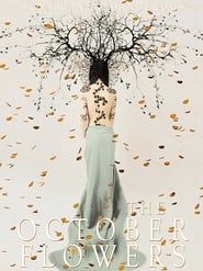 The October Flowers series tv