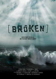 Broken (2019)